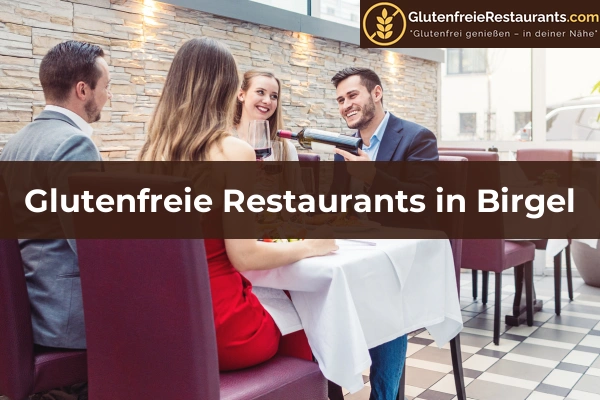 Glutenfreie Restaurants in Rheinland-Pfalz 9 Glutenfreie Restaurants in Birgel
