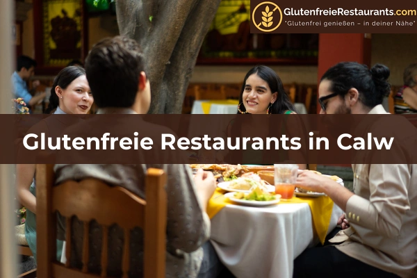 Glutenfreie Restaurants in Pforzheim 15 Glutenfreie Restaurants in Calw