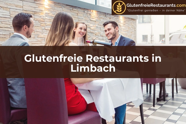 Glutenfreie Restaurants in Pforzheim 33 Glutenfreie Restaurants in Limbach